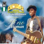 Canadoes Super Stars - Enowaa Kohene – Canadoes Super Stars Fine Woman Soundwela