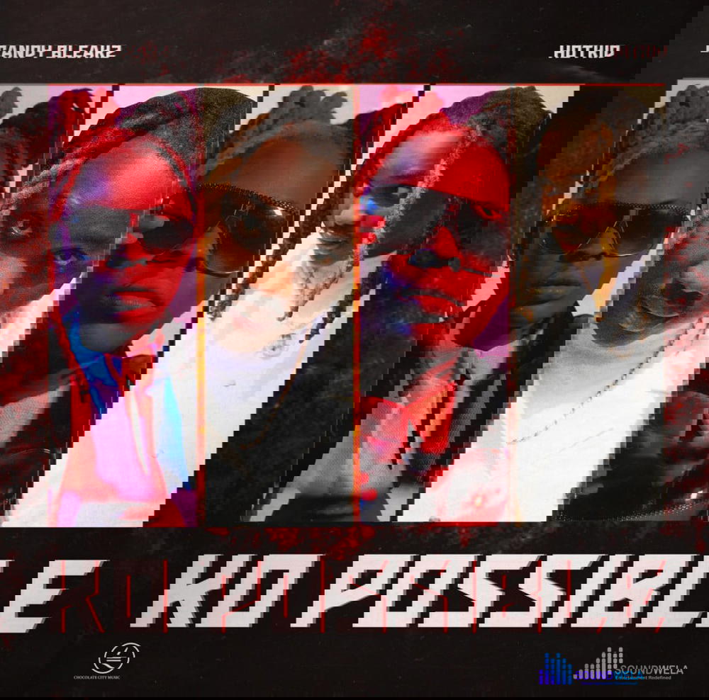 Candy Bleakz – Ko Possible Ft. Hotkid – Candy Bleakz – Ko Possible Ft. Hotkid2