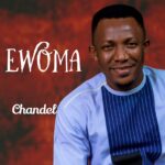 Chandel – Ewoma – Chandel Ewoma Soundwela