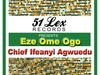 Chief Ifeanyi Agwuedu - Obodo Bu Igwe – Chief Ifeanyi Agwuedu songs