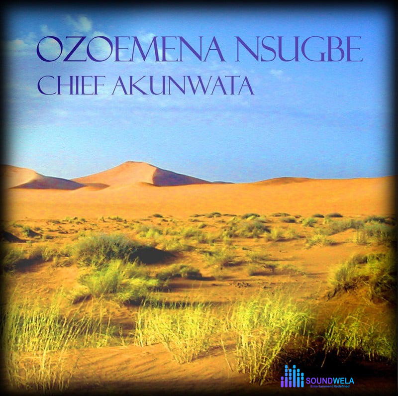 Chief Ozoemena Nsugbe – Tribute To Oliver De Coque – Chief Akunwata Ozoemena Nsugbe Tribute To Oliver