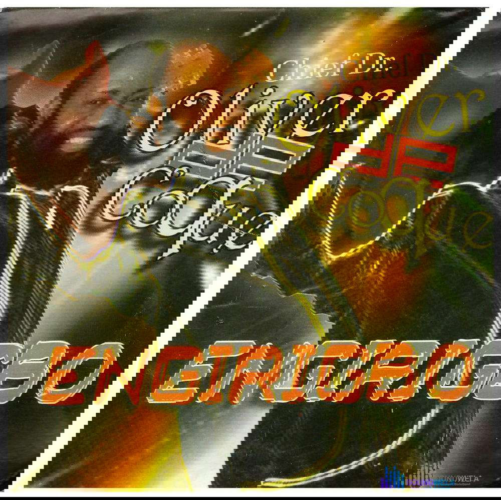 Chief Oliver De Coque – Engirigbo – Chief Oliver De Coque Engirigbo Soundwela