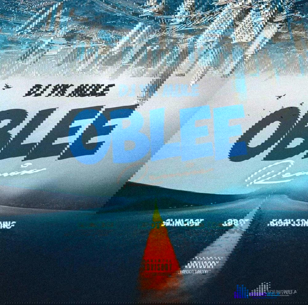 DJ Yk Mule – Oblee (Remix) Ft. Slimcase, Qdot &. Kashcoming – DJ Yk Mule – Oblee Remix Ft. Slimcase Qdot . Kashcoming2