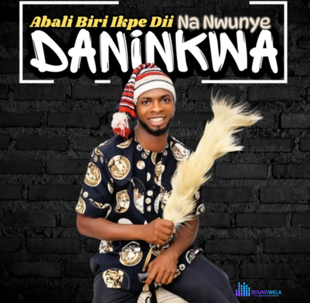 Daninkwa - Chi Na Asa Okwu – Daninkwa