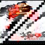 Ebuka De Great – Onye Oma – Ebuka De Great Onye Oma Soundwela