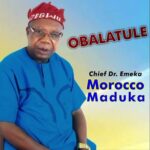 Emeka Morocco Maduka – Obalatule – Emeka Morocco Maduka Obalatule Soundwela
