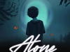 Fola – Alone ft. Bhadboi OML – Fola Alone ft Bhadboi OML 12