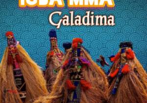 Galadima - Igba Mma | Galadima Igba mma