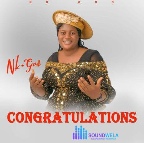 NK GOD – Congratulations – NK GOD CONGRATULATIONS Soundwela