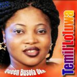 Queen Busola Oke – Ma Fi Won Mi | Queen Busola Oke Ma Fi Won Mi Soundwela