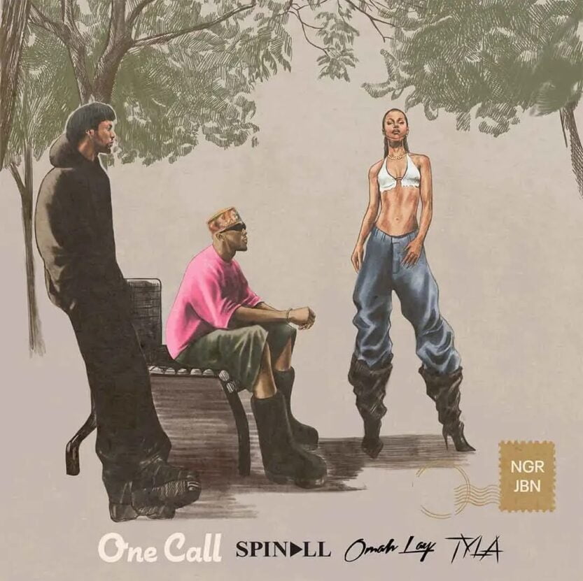 Spinall – One Call ft. Omah Lay & Tyla | Spinall One Call ft Omah Lay Tyla2