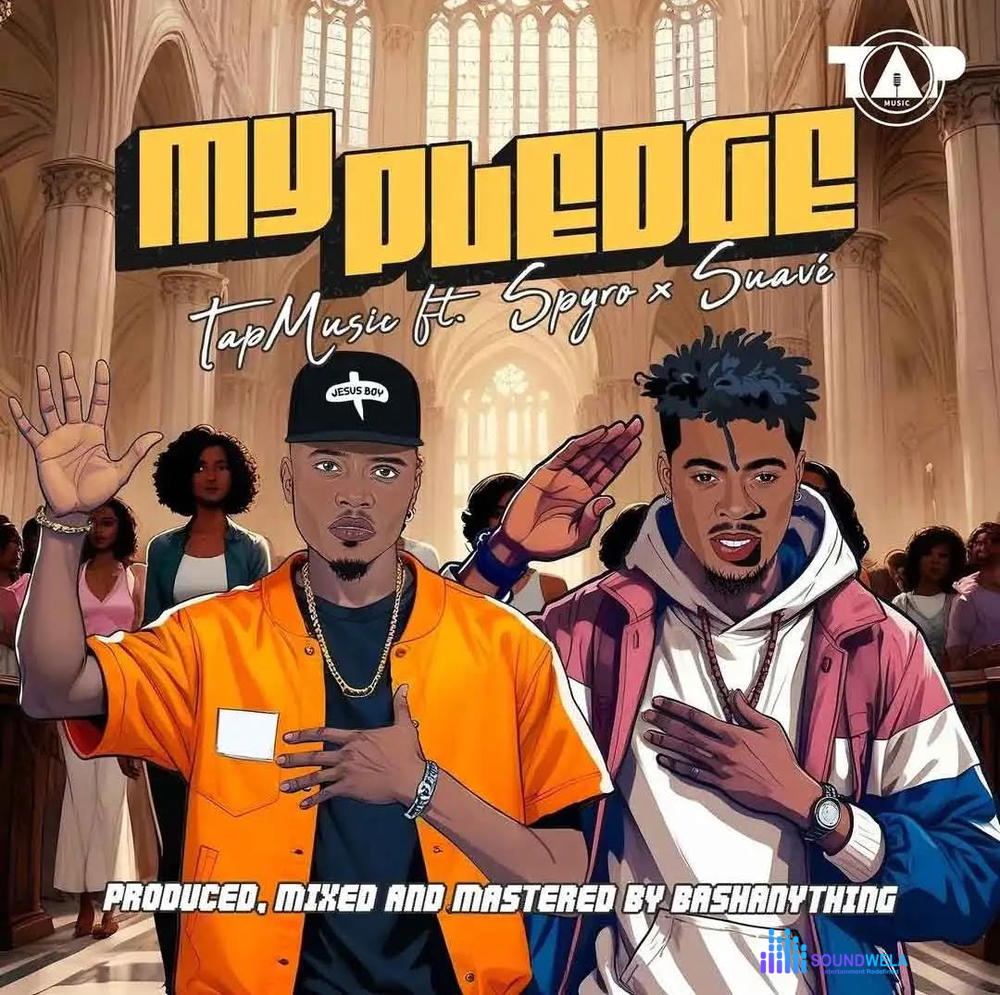 Spyro – My Pledge ft. Suavé – Spyro My Pledge ft Suave Soundwela