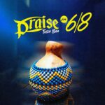 Tosin Bee – Praise in 6/8 – Tosin Bee Praise in 68 Soundwela