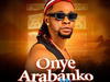 Y-chizzy – Onye Arabanko – Y chizzy Onye Arabanko Soundwela