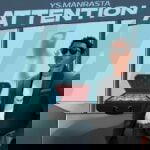 Ys.manrasta – Attention – Ys manrasta Attention2