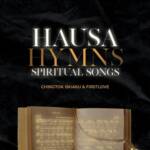 Choir Song - Uba Mun Gode – hausa Choir songs