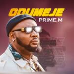 Prime M - Odumeje – prime M odumeje