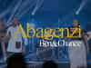 Ben & Chance – Abagenzi – Ben Chance ABAGENZI