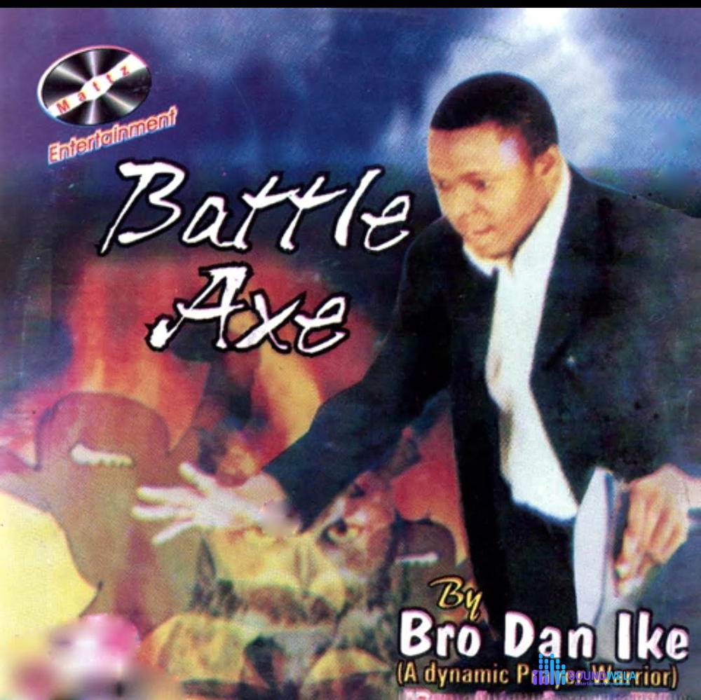 Bro Dan Ike - Battle Axe, Pt. 1 – Bro Dan Ike Battle