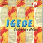 Celestine Ukwu - Ife Si Na Chi – Celestine Ukwu Ife Si Na Chi