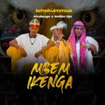 Ichokummuo – Mbem Ikenga ft. Akalaugo & Salibo Oja – Ichokummuo Mbem Ikenga Soundwela