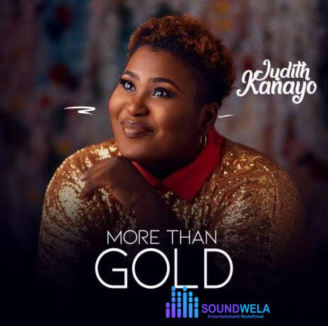 Judikay – More Than Gold – Judikay More Than Gold Soundwela