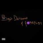 Magixx – Bad Decisions & Foreplay – Magixx Bad Decisions And Foreplay2