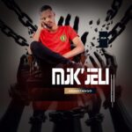 Mjikjeli – Ngibachomele – Mjikjeli Amaketango Album