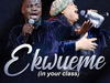 Mr M & Revelation – Ekwueme (In Your Class) – Mr M and Revelation – Ekwueme In Your Class2