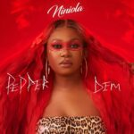 Niniola – Pepper Dem – Niniola Pepper Dem2