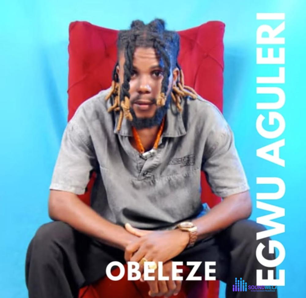 Obeleze - Egwu Aguleri – Obeleze Egwu Aguleri