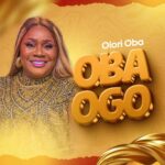 Olori Oba – Oba Ogo – Olori Oba Oba Ogo