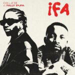 Oxlade – Ifa ft. Fally Ipupa – Oxlade IFA ft Fally Ipupa2