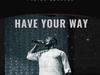 Pastor Courage – Have Your Way – Pastor Courage Have Your Way Soundwela