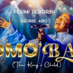 Pelumi Deborah – Omo Oba (The King’s Child) ft George Alao – Pelumi Deborah – Omo Oba The Kings Child ft George Alao2