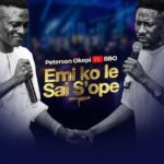 Peterson Okopi ft BBO – Emi Kole Sai S’ope – Peterson Okopi ft BBO – Emi Kole Sai Sope2