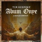 Tim Godfrey – Abum Onye – Tim Godfrey Abum Onye Soundwela