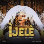 Tintim Tina – Ijele – Tintim Tina IJELE Soundwela