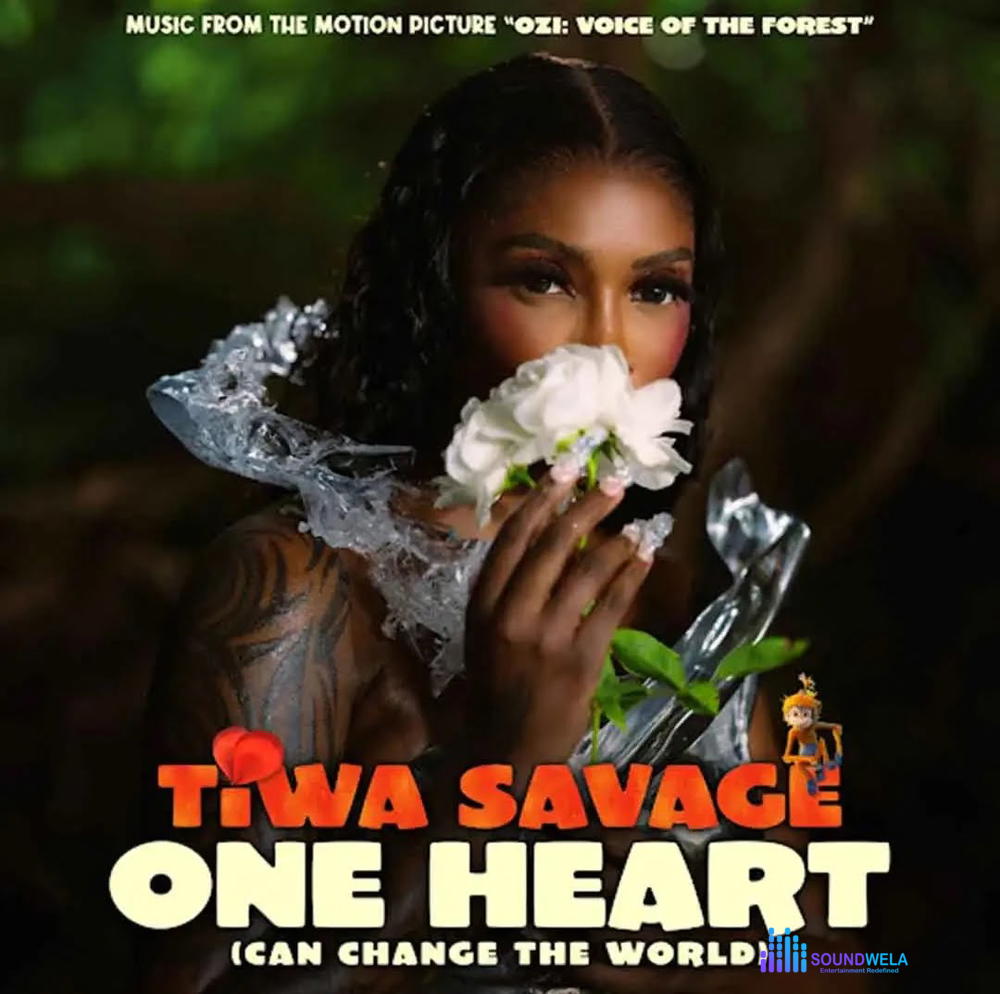 Tiwa Savage – One Heart (Can Change The World) [From the Motion Picture Ozi: Voice of the Forest] – Tiwa Savage One Heart2