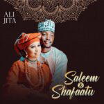Ali Jita – Saleem X Shafaatu – Ali Jita Saleem X Shafaatu