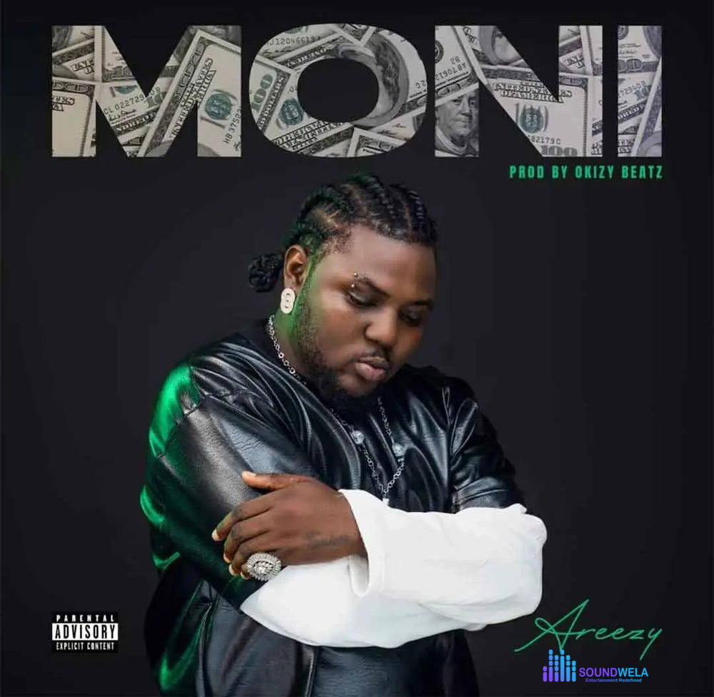 Areezy – Moni – Areezy Moni3
