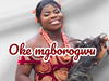 Blessing Udoeze – Oke Mgborogwu – Blessing Udoeze Oke mgborogwu