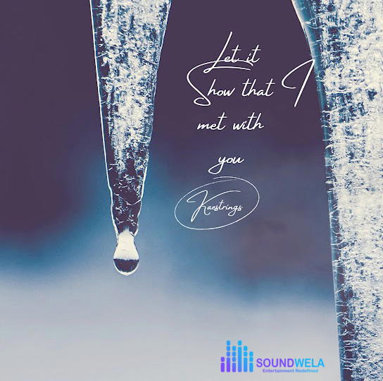 Kaestrings – Let It Show That I Met with You – Kaestrings Let It Show That I Met with You