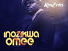 Ken Erics – Inozikwa Omee – Ken Erics Inozikwa Omee