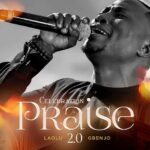 Laolu Gbenjo – Celebration Praise 2.0 – Laolu Gbenjo Celebration Praise 2 0