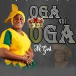 Nk God – Oga Ndi Oga – Nk God Oga Ndi Oga