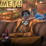 Rord Kelly – Metu – Rord Kelly Metu3