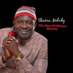 Shama Melody – Umu Ibe M (In Honor Of Dan Orji) – Shama Melody Umu Ibe M In Honor Of Dan Orji