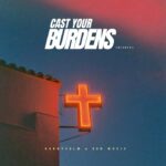 Kobbysalm – Cast Your Burdens (Higher) Ft. SON Music – 1000000473