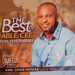 Able Cee – Aka Chukwu (Live) – Able Cee–Aka Chukwu Live